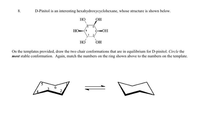 Solved 8. D-Pinitol is an interesting | Chegg.com