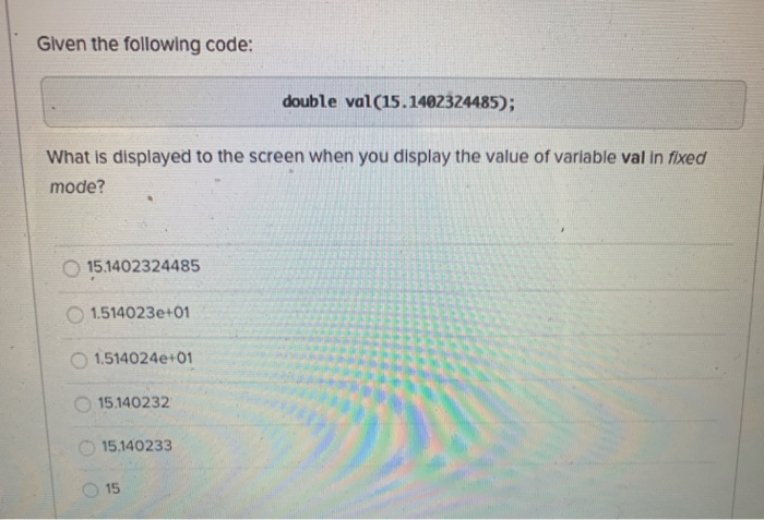 Solved What code will display the following to the screen, | Chegg.com