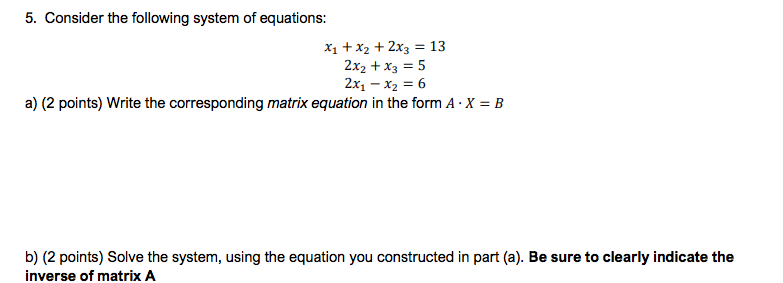 Solved Consider the following system of | Chegg.com