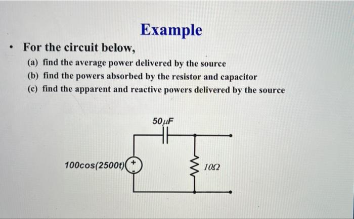 Solved Example . For the circuit below, (a) find the average | Chegg.com