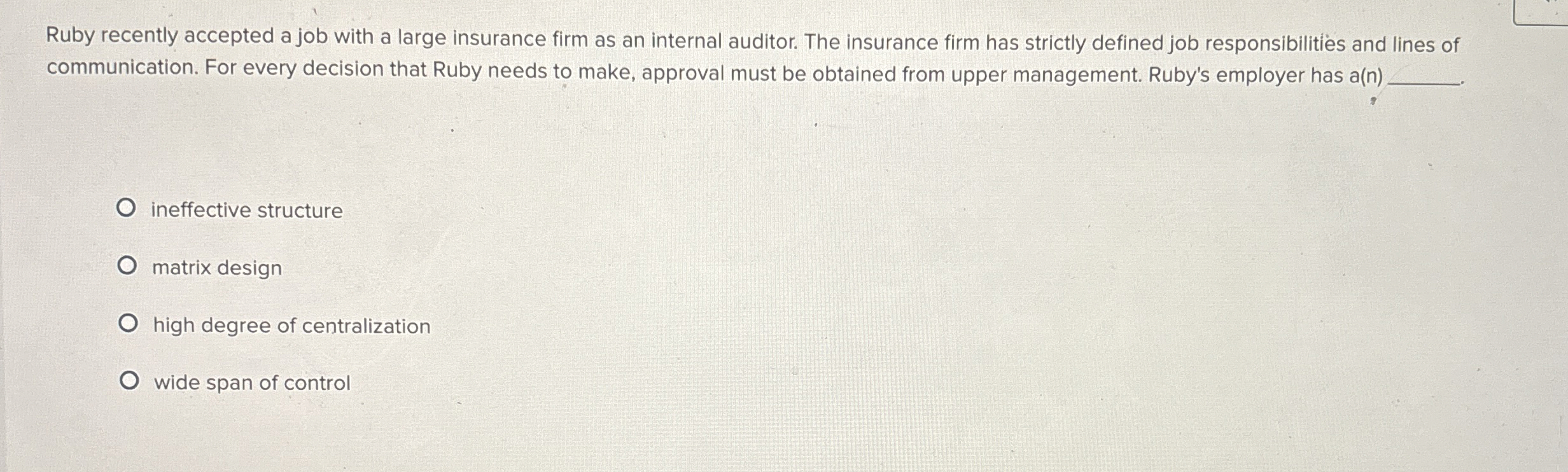 Solved Ruby recently accepted a job with a large insurance | Chegg.com