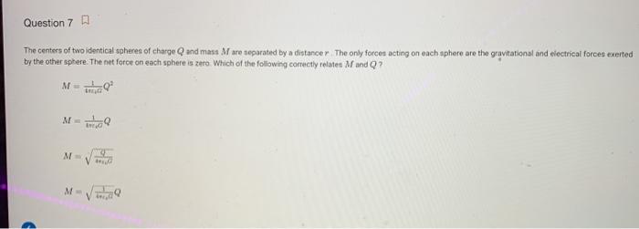 Solved Question 70 The centers of two identical spheres of | Chegg.com