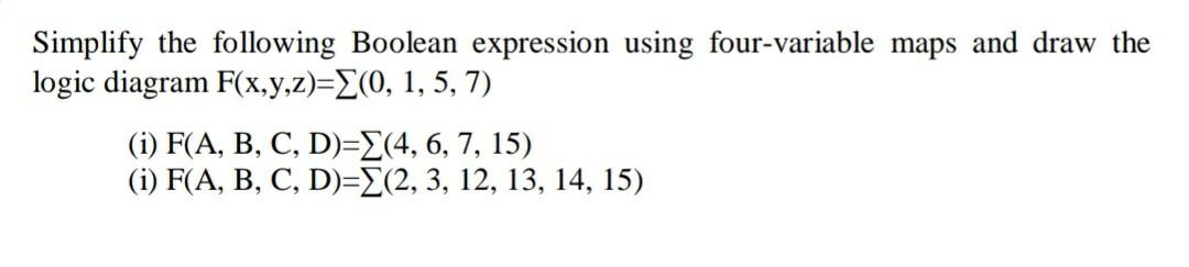Solved Simplify the following Boolean expression using | Chegg.com