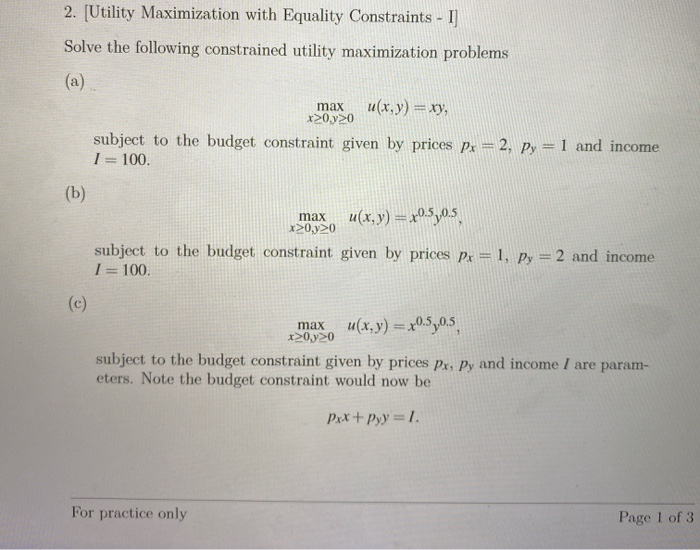 Solved 2. [Utility Maximization with Equality Constraints - | Chegg.com