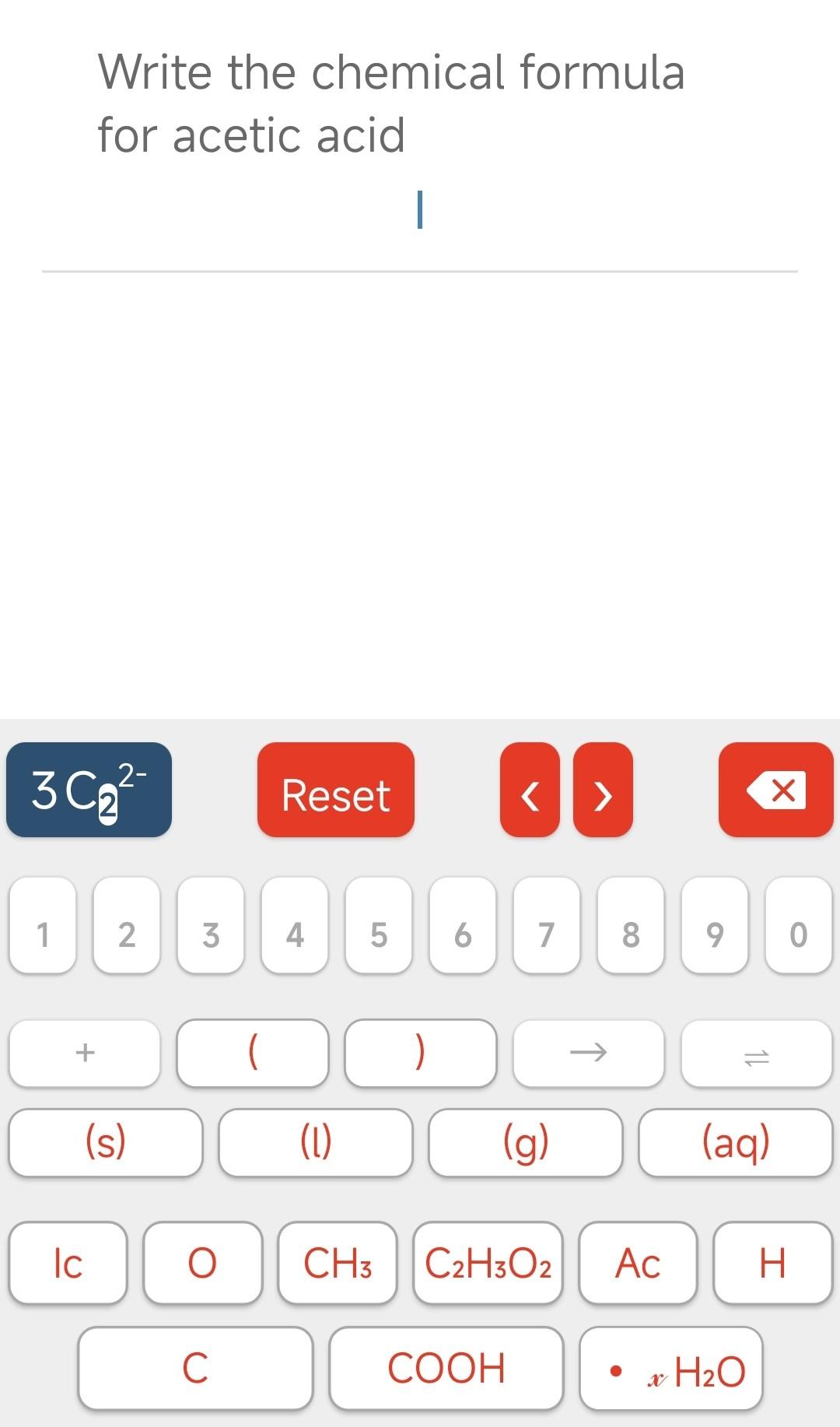 Write The Chemical Formula For Acetic Acid Chegg Com   Image 