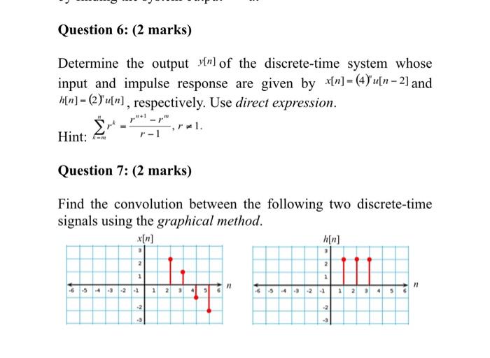 Solved Determine The Output Y N Of The Discrete T