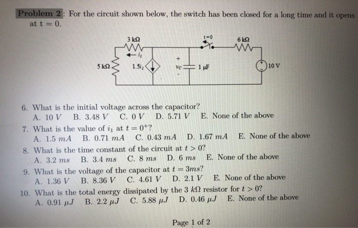 Solved Problem 2: For the circuit shown below, the switch | Chegg.com