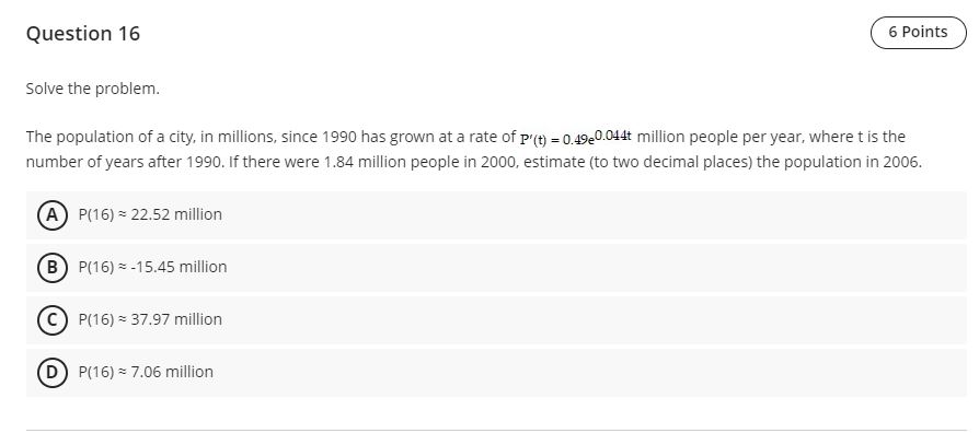 Solved Question 16Solve the problem.The population of a | Chegg.com