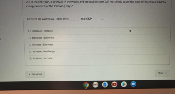 Solved 28) In the short run, a decrease in the wages and | Chegg.com