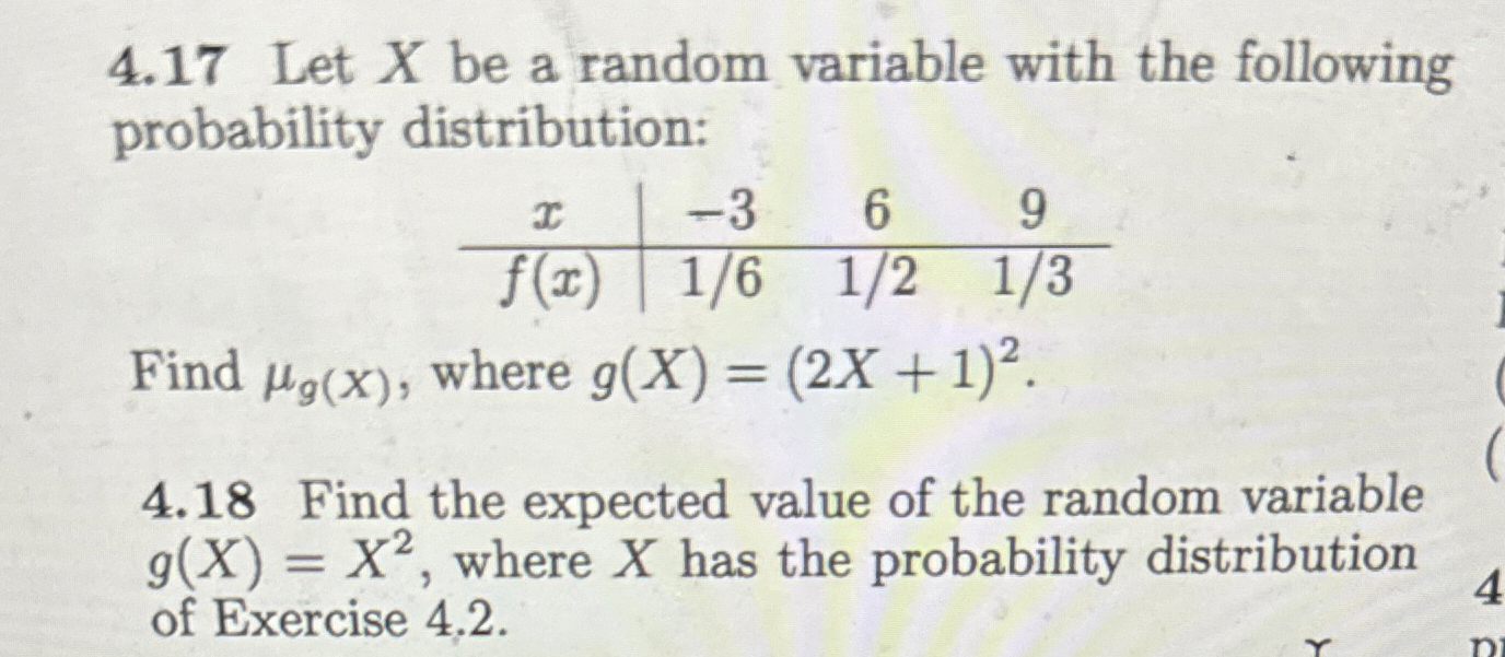 Solved 4.17 ﻿Let x ﻿be a random variable with the following | Chegg.com