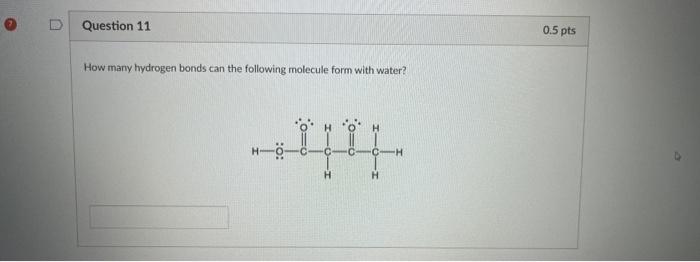 Solved How Many Hydrogen Bonds Can The Following Molecule