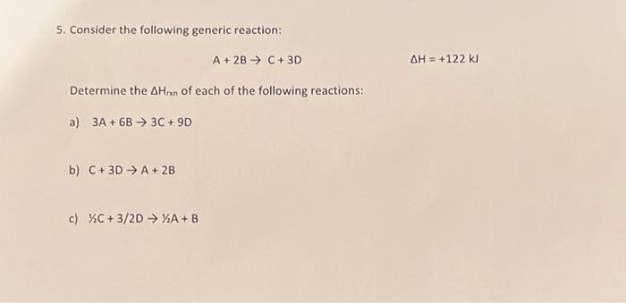 Solved 5. Consider the following generic reaction: A + 2B → | Chegg.com