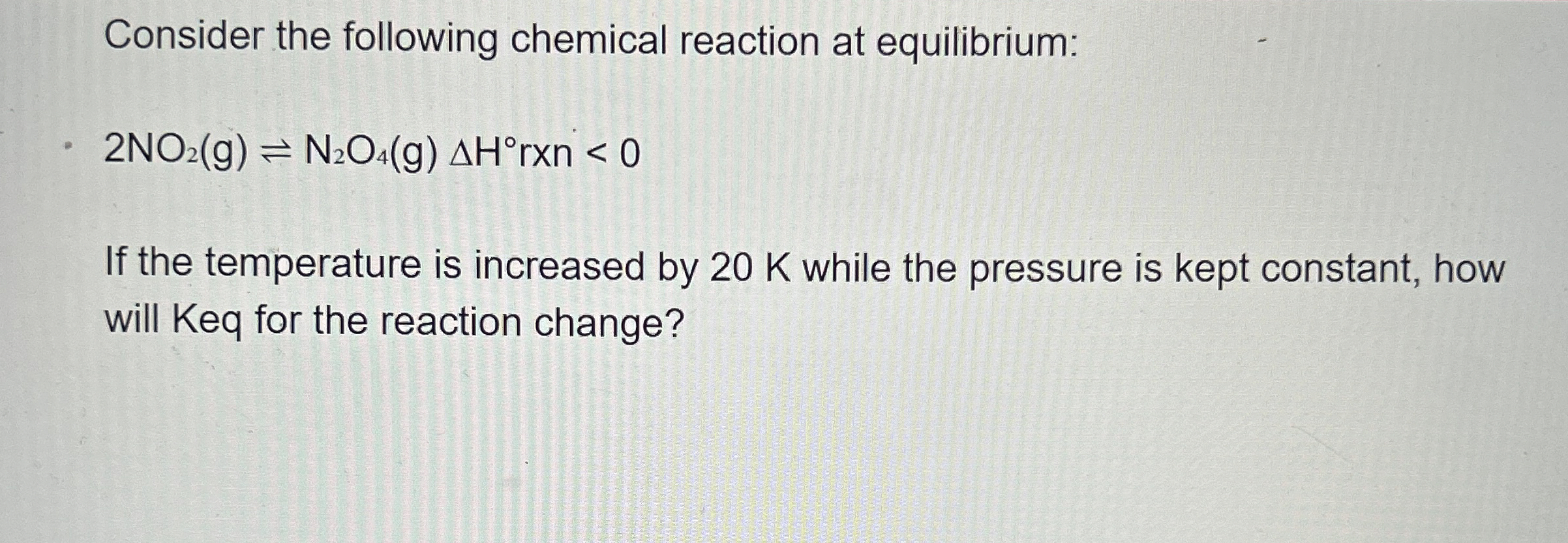 Solved Consider the following chemical reaction at | Chegg.com