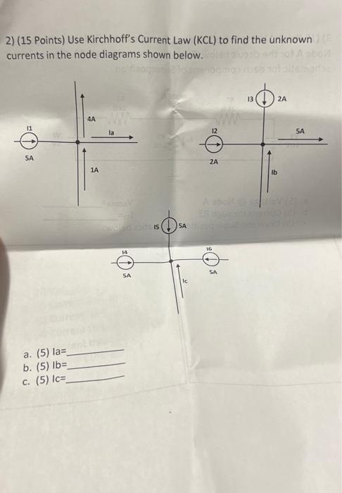 Solved 2) (15 Points) Use Kirchhoff's Current Law (KCL) To | Chegg.com