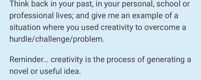 Solved Think back in your past, in your personal, school or | Chegg.com