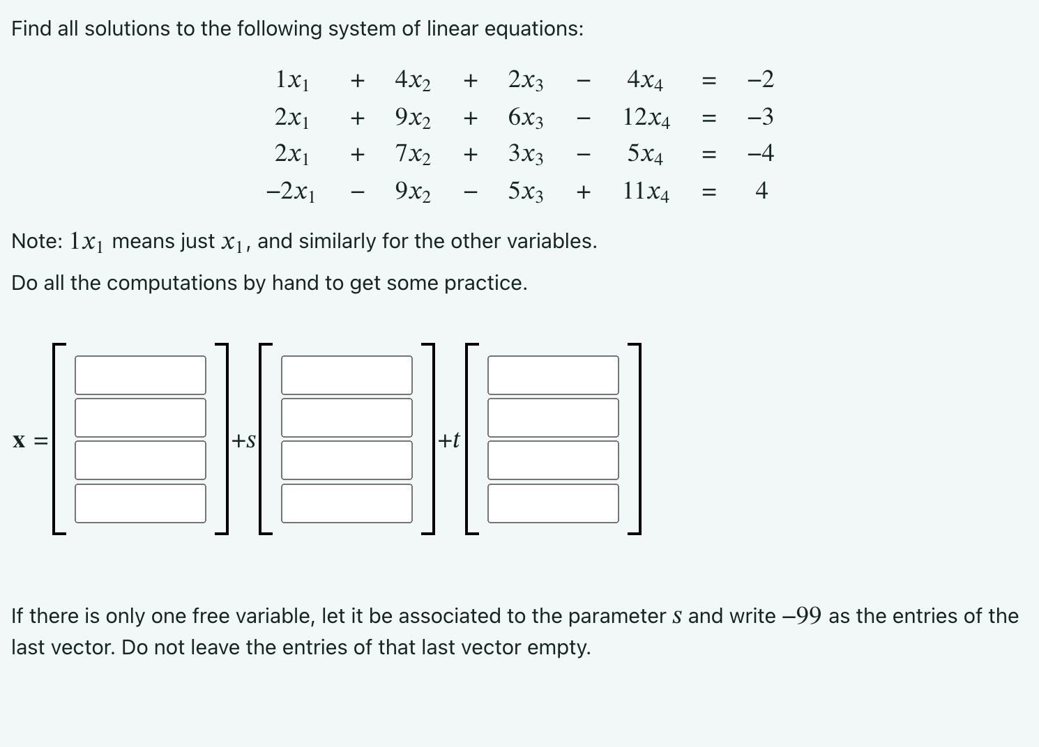 Solved Find all solutions to the following system of linear | Chegg.com