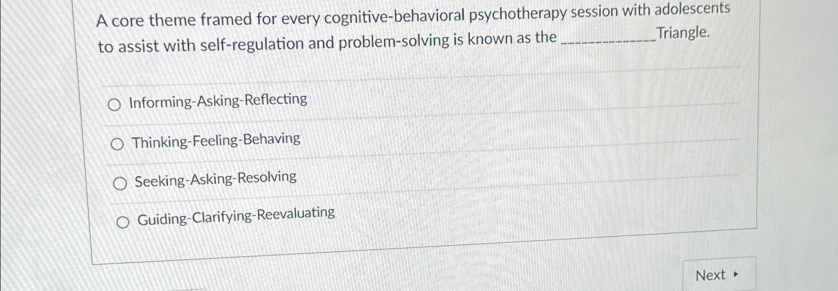 Solved A core theme framed for every cognitive-behavioral | Chegg.com