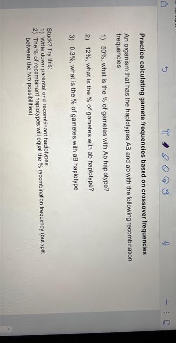 Solved Practice calculating gamete frequencies based on | Chegg.com