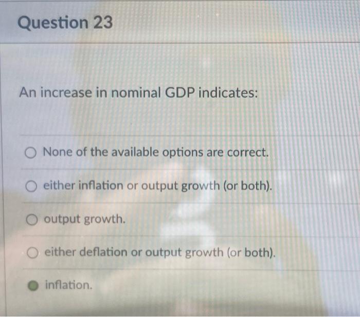 Solved An Increase In Nominal GDP Indicates None Of The Chegg