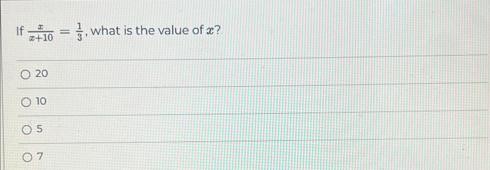 what is the value of x 5 10 20