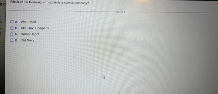Solved Which of the following is most likely a service | Chegg.com