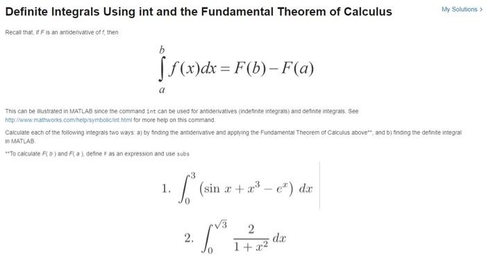 My Solutions Definite Integrals Using int and the | Chegg.com