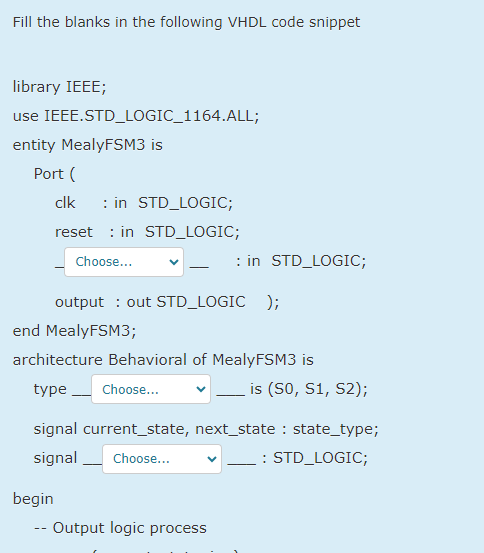 Solved Fill The Blanks In The Following VHDL Code | Chegg.com