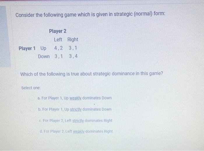 Solved Consider the following game which is given in | Chegg.com