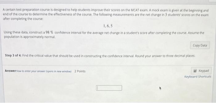 Solved A certain test preparation course is designed to help | Chegg.com