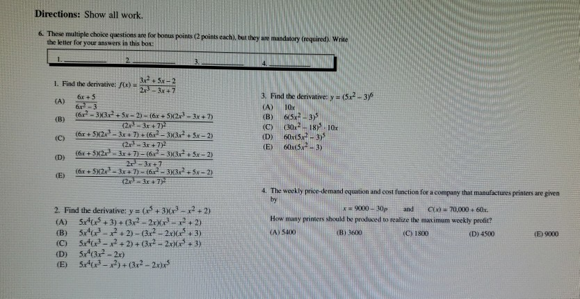 Solved Directions: Show all work. 6. These multiple choice | Chegg.com