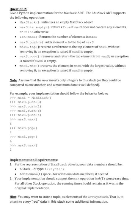 Solved Question 2: Give a Python implementation for the | Chegg.com