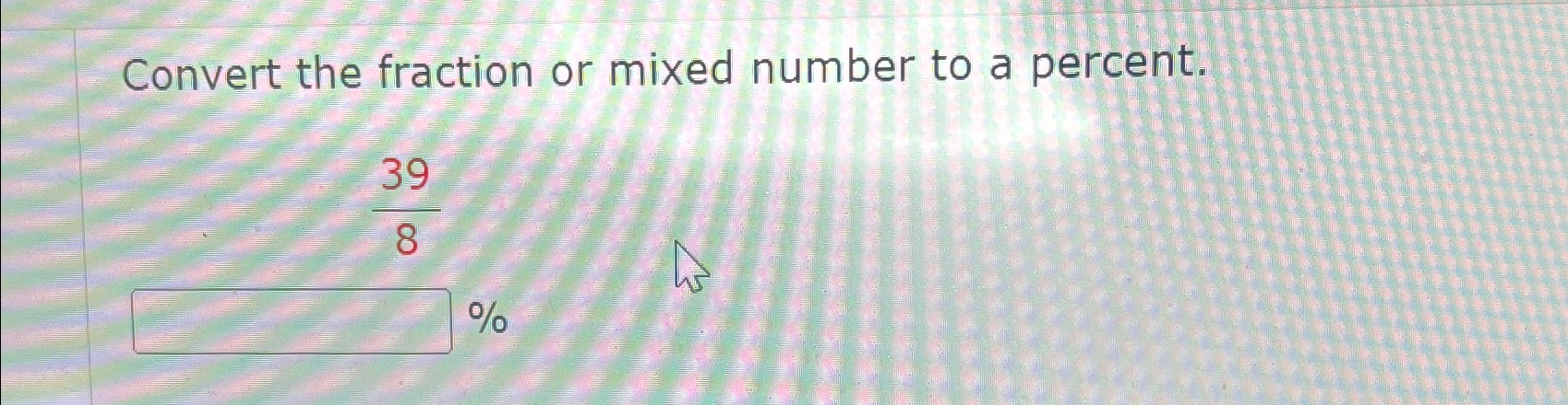 convert 39 8 to a mixed number