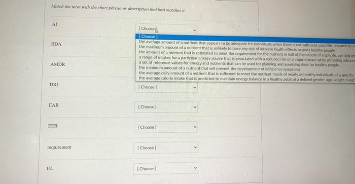 March there with the short phrase or description that best matches it ΑΙ RDA Choose [Choose the average amount of a nutrient