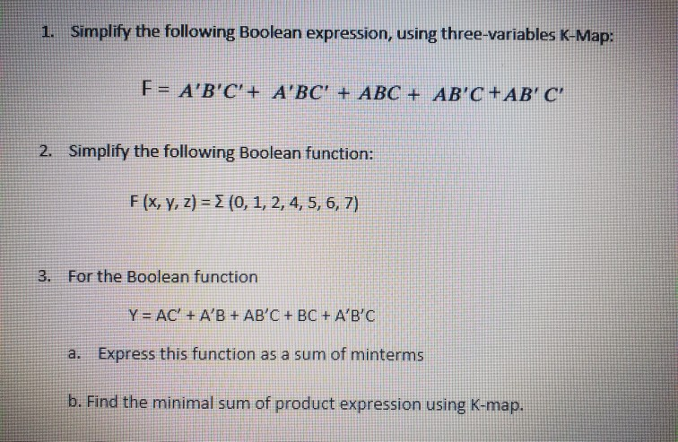 1 Simplify The Following Boolean Expression Using Chegg Com