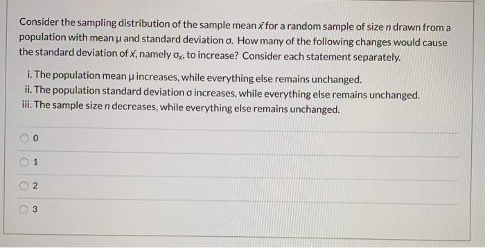 Solved Consider the sampling distribution of the sample mean | Chegg.com
