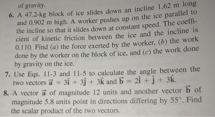 Solved of gravity. 6. A 47.2-kg block of ice slides down an | Chegg.com