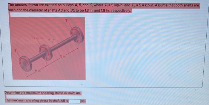 Solved The Torques Shown Are Exerted On Pulleys A, B, And C, | Chegg.com