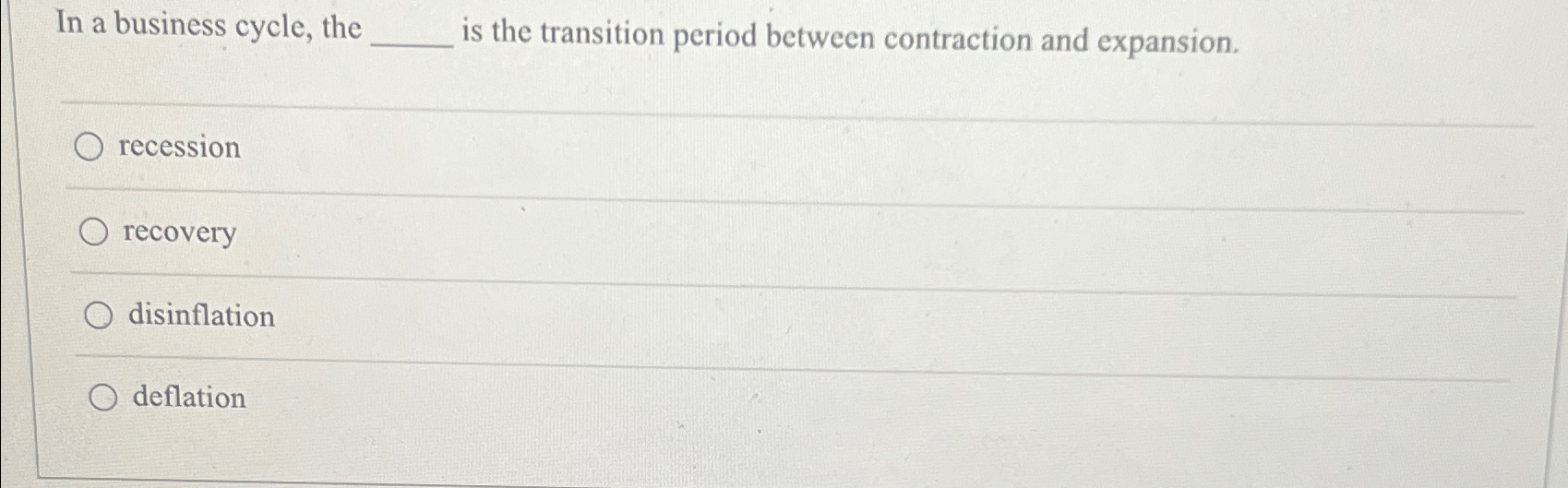 solved-in-a-business-cycle-the-is-the-transition-period-chegg