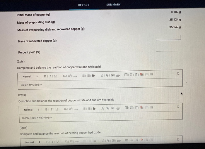 Solved REPORT SUMMARY 0.107 g 35.1249 Initial mass of copper