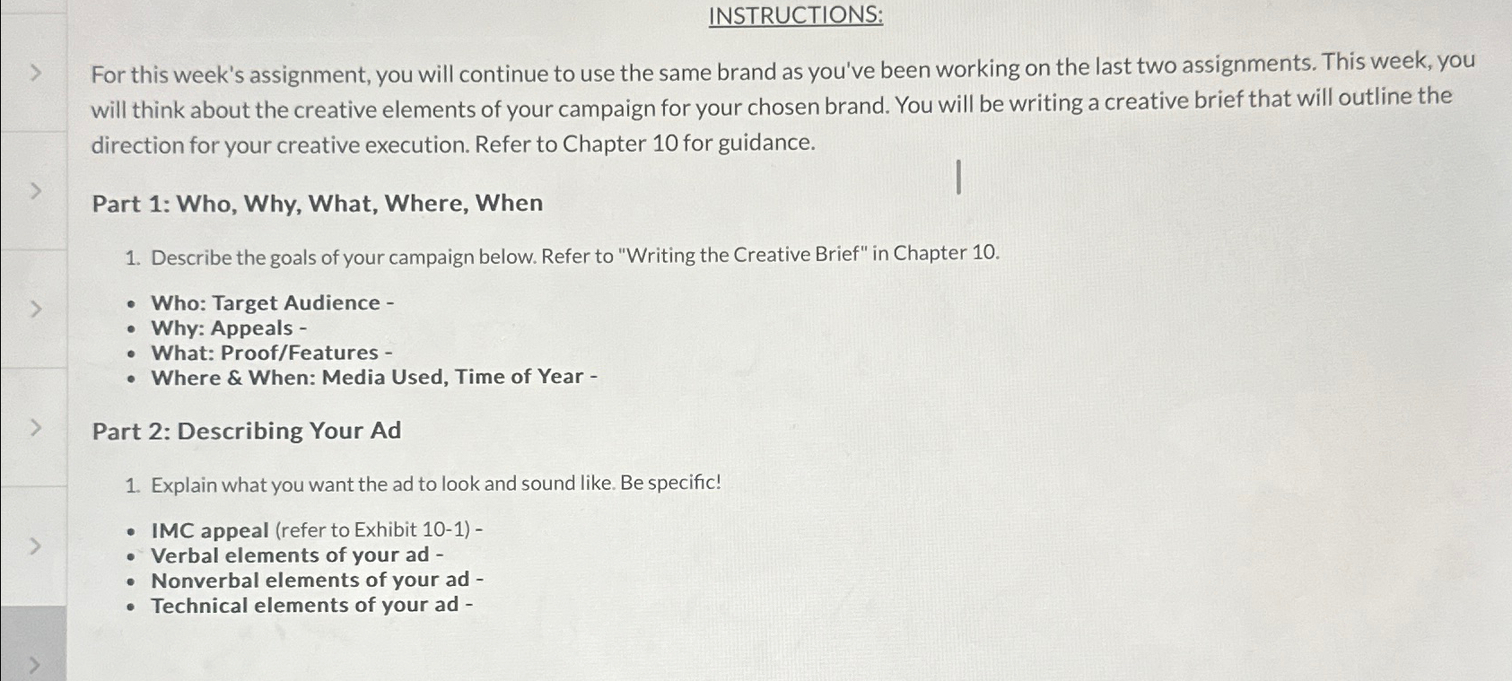 Solved INSTRUCTIONS:For this week's assignment, you will | Chegg.com
