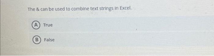 the-can-be-used-to-combine-text-strings-in-excel-chegg