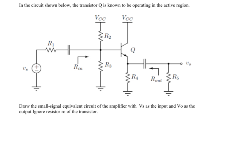 Solved In the circuit shown below, the transistor Q is known | Chegg.com