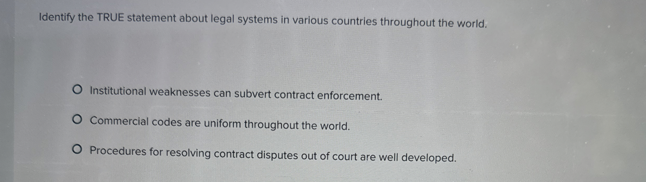 Solved Identify the TRUE statement about legal systems in | Chegg.com