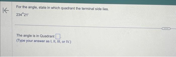 solved-for-the-angle-state-in-which-quadrant-the-terminal-chegg