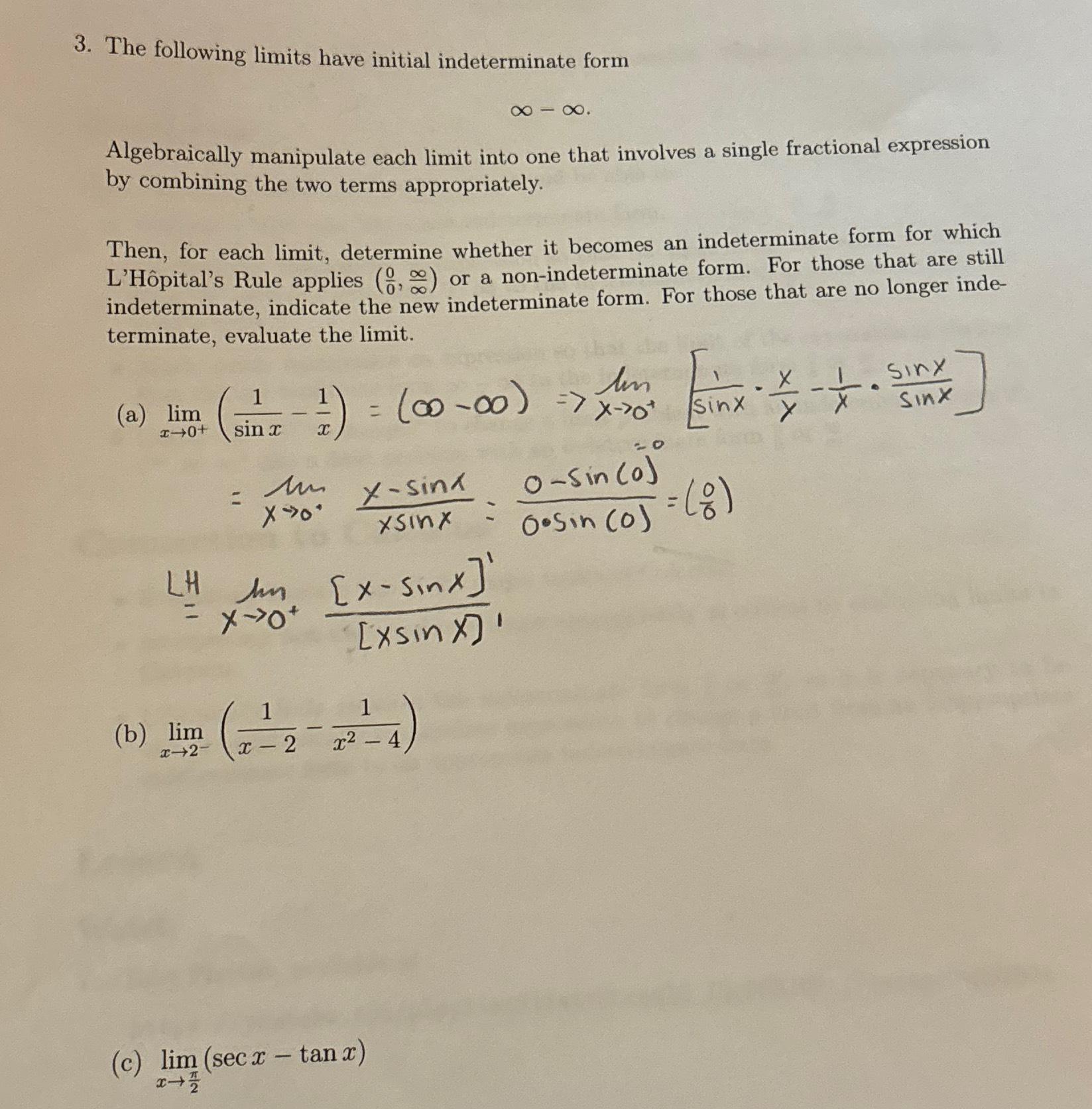 Solved Please help with 3b and cThe following limits have | Chegg.com