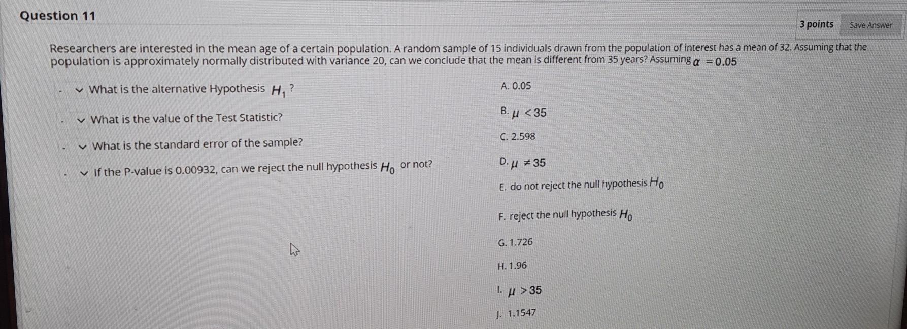 Solved Question 11 3 points Save Answer Researchers are | Chegg.com