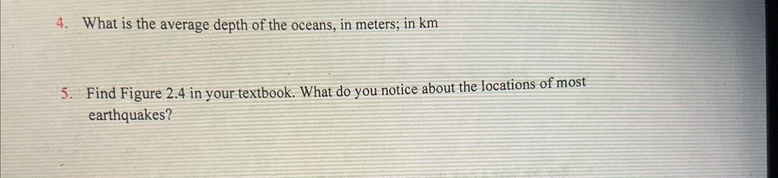 Solved What is the average depth of the oceans, in meters; | Chegg.com