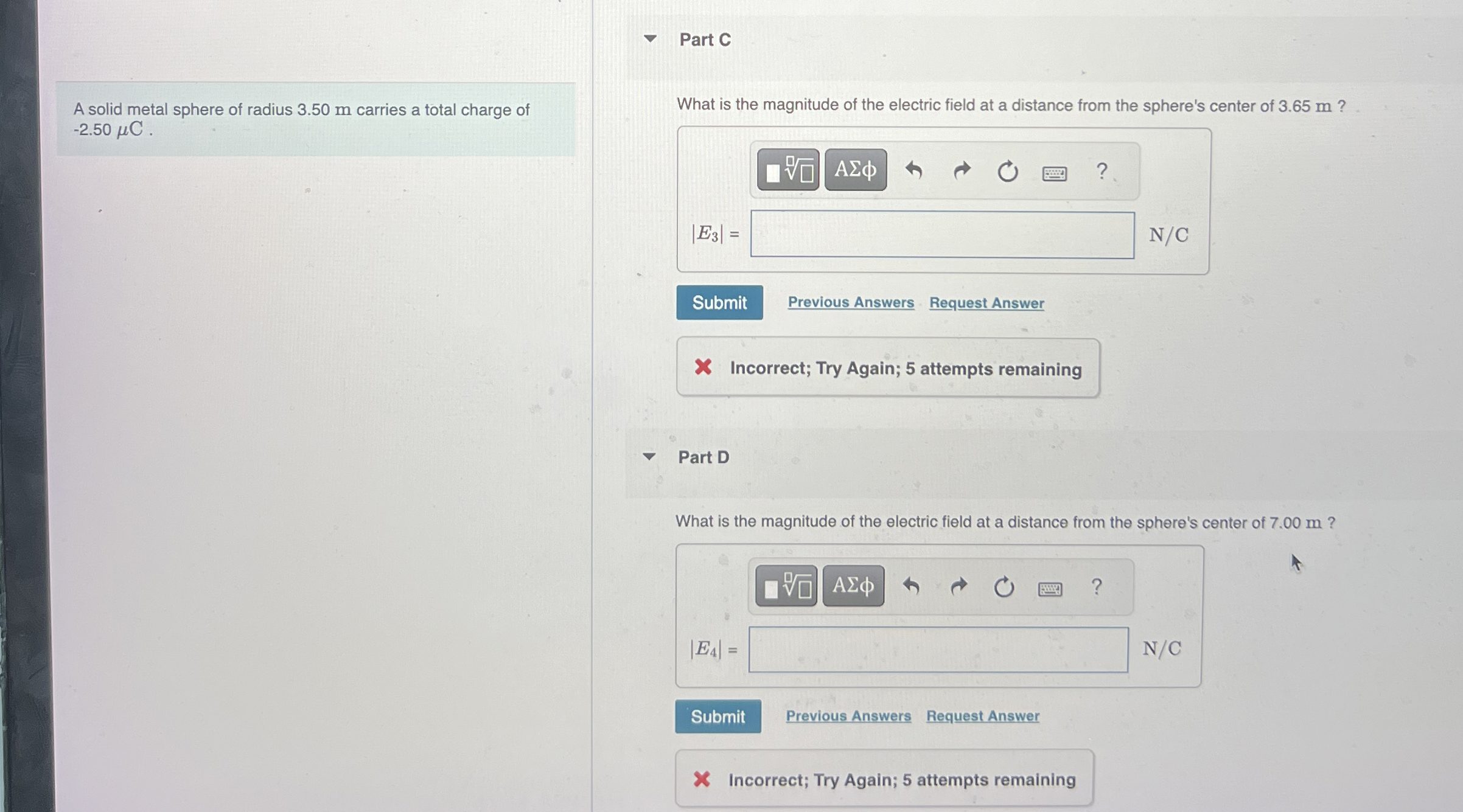 Solved Part CA solid metal sphere of radius 3.50 ﻿m carries