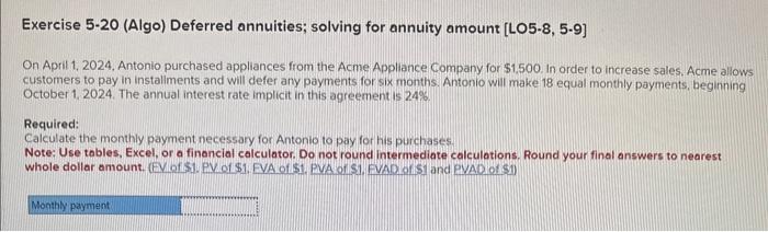 Solved Exercise 5-20 (Algo) Deferred annuities; solving for | Chegg.com