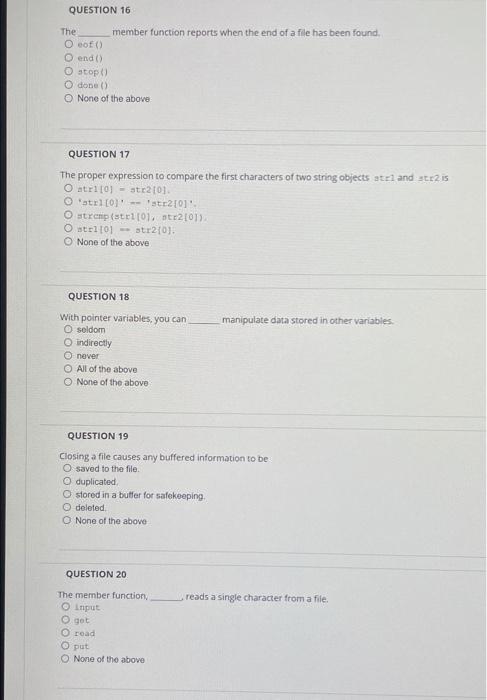 Solved QUESTION 16 member function reports when the end of a | Chegg.com